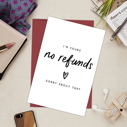 😂 „I’M Yours – No Refunds“ Lustige Jubiläumskarte 💖