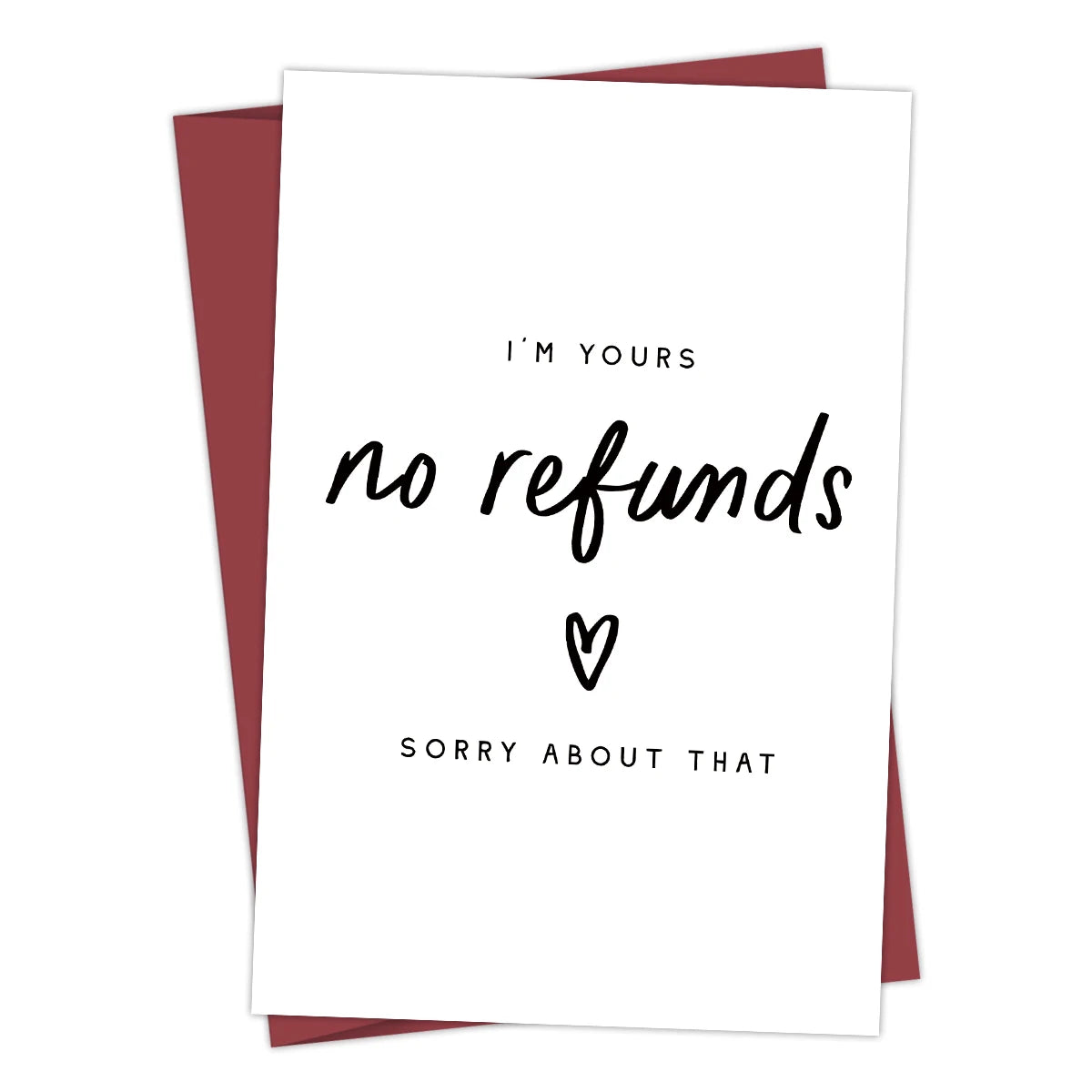 😂 „I’M Yours – No Refunds“ Lustige Jubiläumskarte 💖